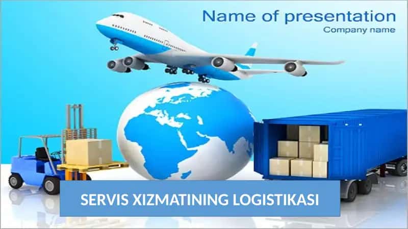 SERVIS XIZMATINING LOGISTIKASI