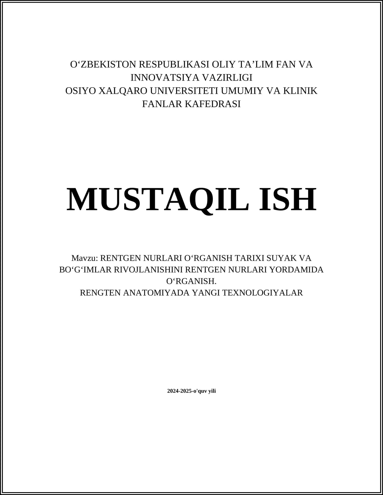 Rentgen nurlari oʻrganish tarixi va texnologiyalari
