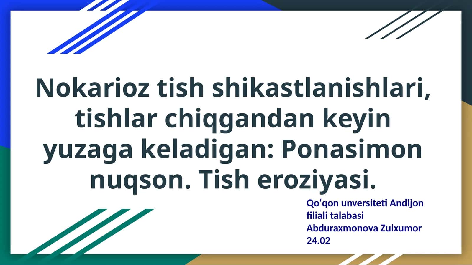 Nokarioz tish shikastlanishlari