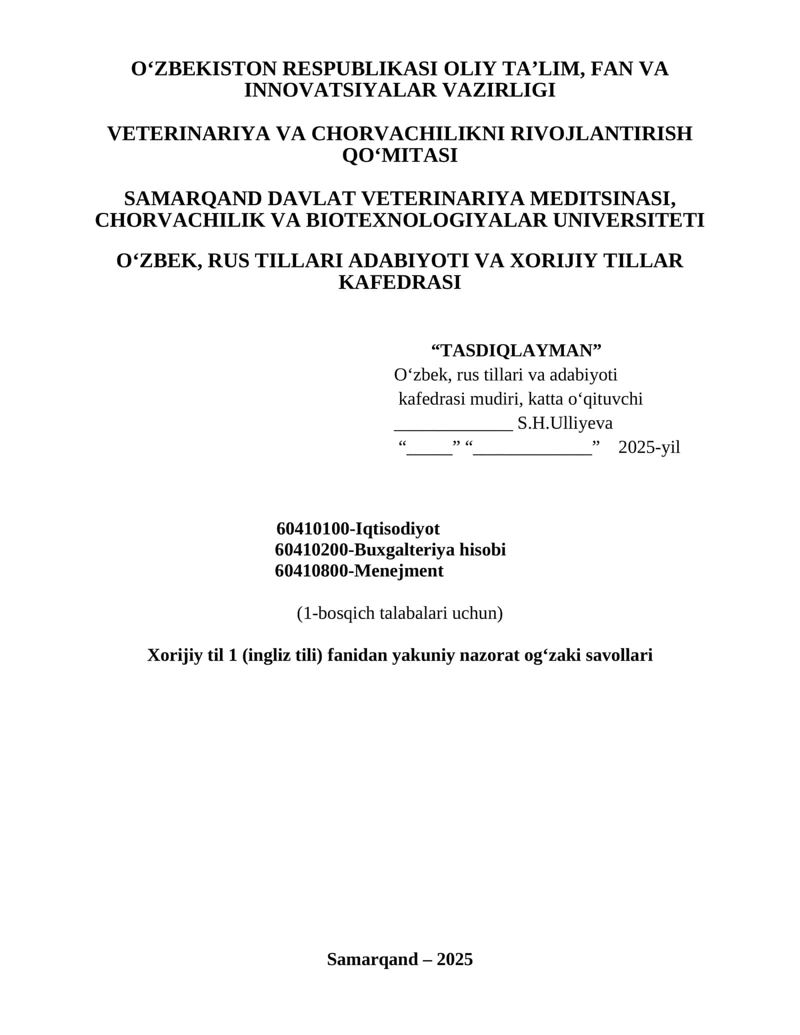 Xorijiy til 1 (ingliz tili) fanidan yakuniy nazorat og‘zaki savollari
