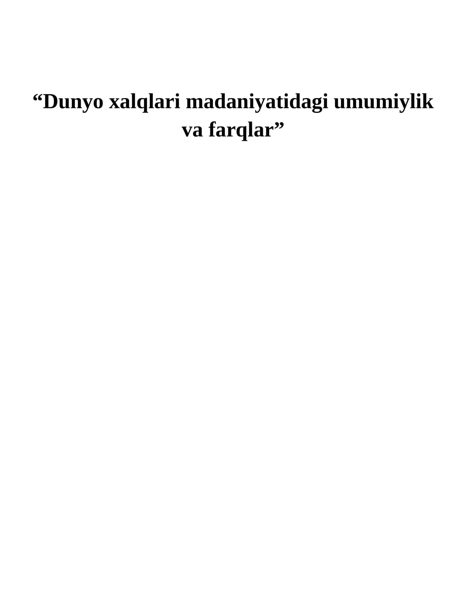 Dunyo xalqlari madaniyati savol-javob