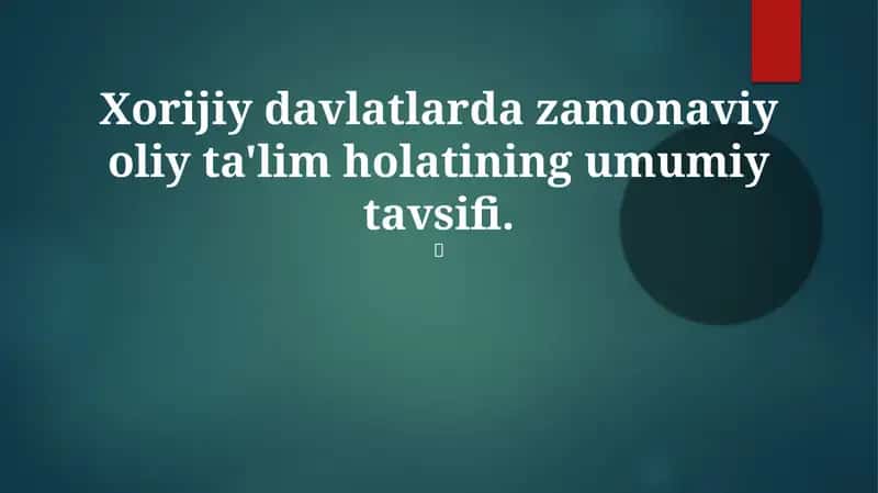 Zamonaviy oliy ta'lim holati