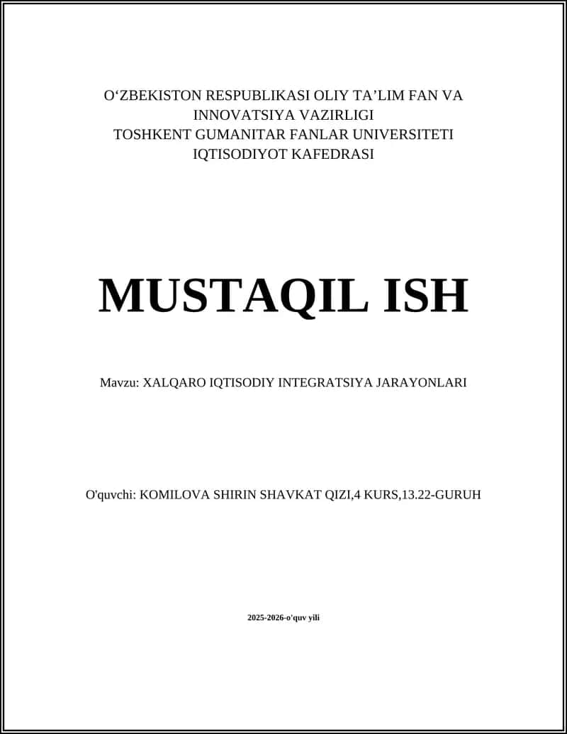 XALQARO IQTISODIY INTEGRATSIYA JARAYONLARI