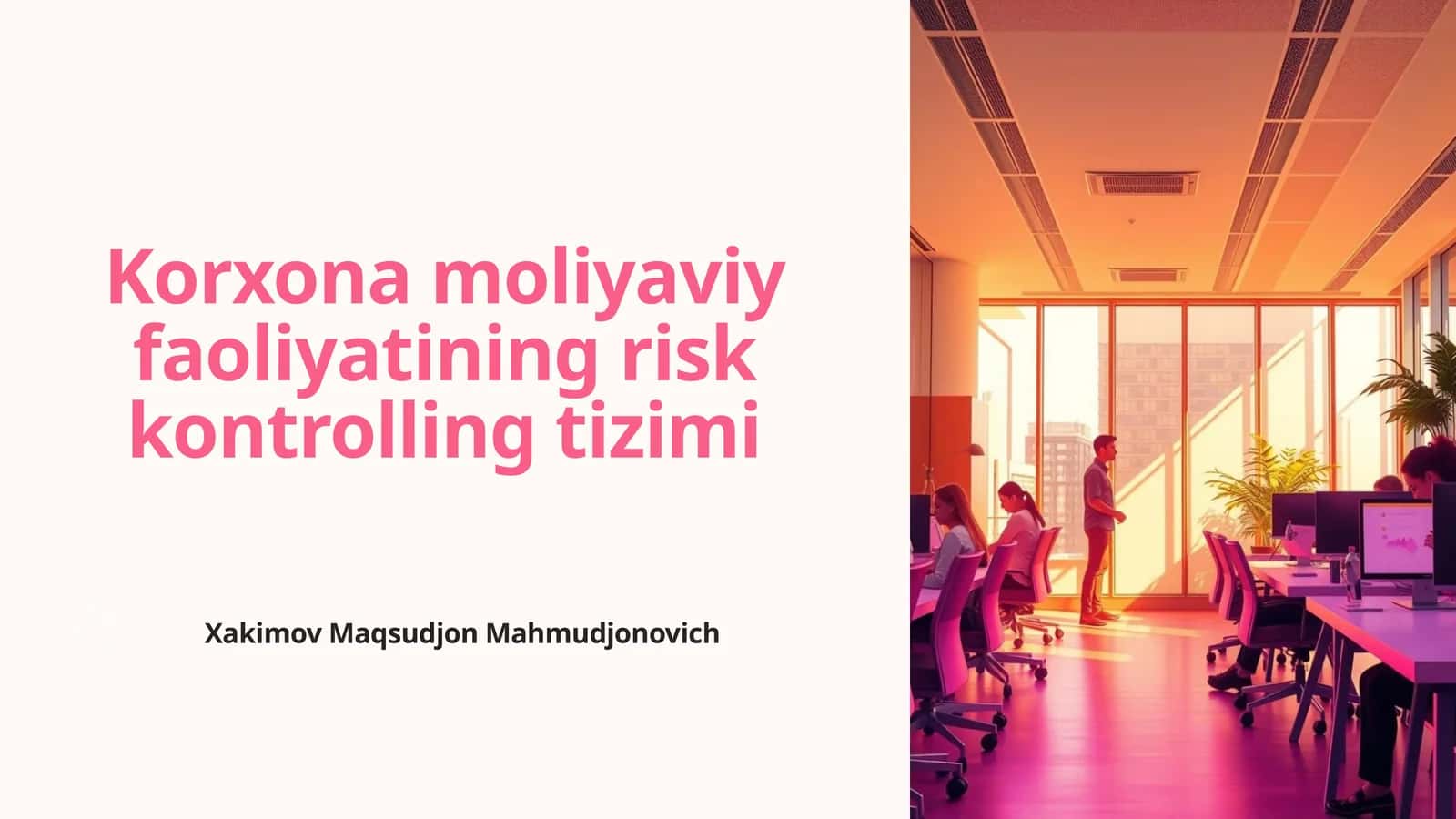 Risklarni aniqlash va baholash metodologiyasi