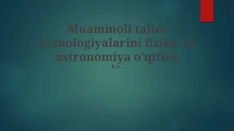 Fizika va Astronomiyada Muammoga Asosiylashtirilgan Ta'lim