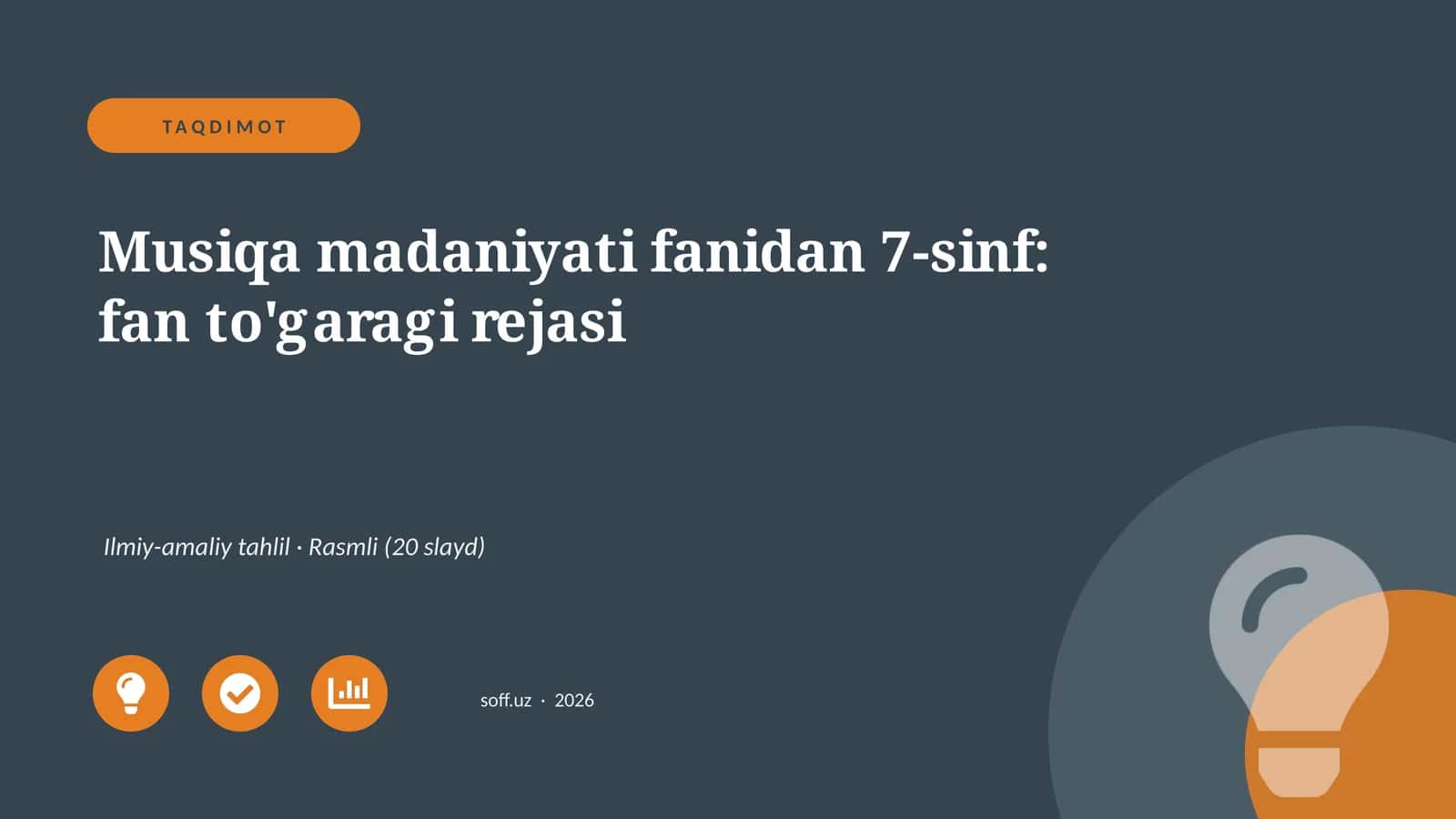 Musiqa madaniyati fanidan 7-sinf: fan to'garagi rejasi