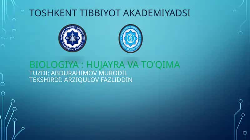Biologiya: Hujayra va to’qima