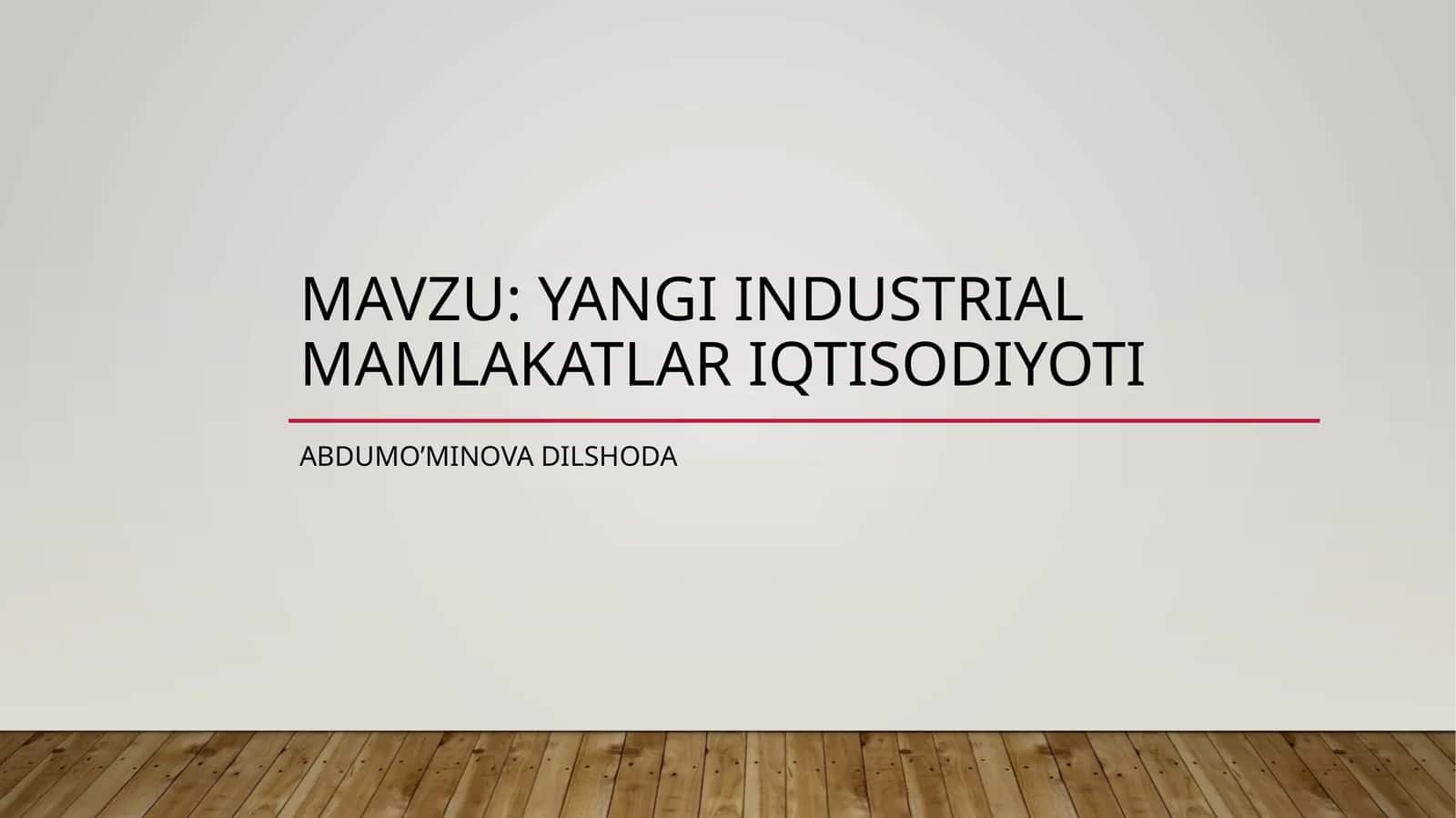 Yangi industrial mamlakatlari iqtisodiyoti
