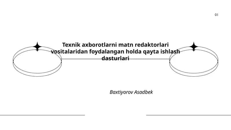 Texnik axborotlarni matn redaktorlari vositalaridan foydalangan holda qayta ishlash dasturlari