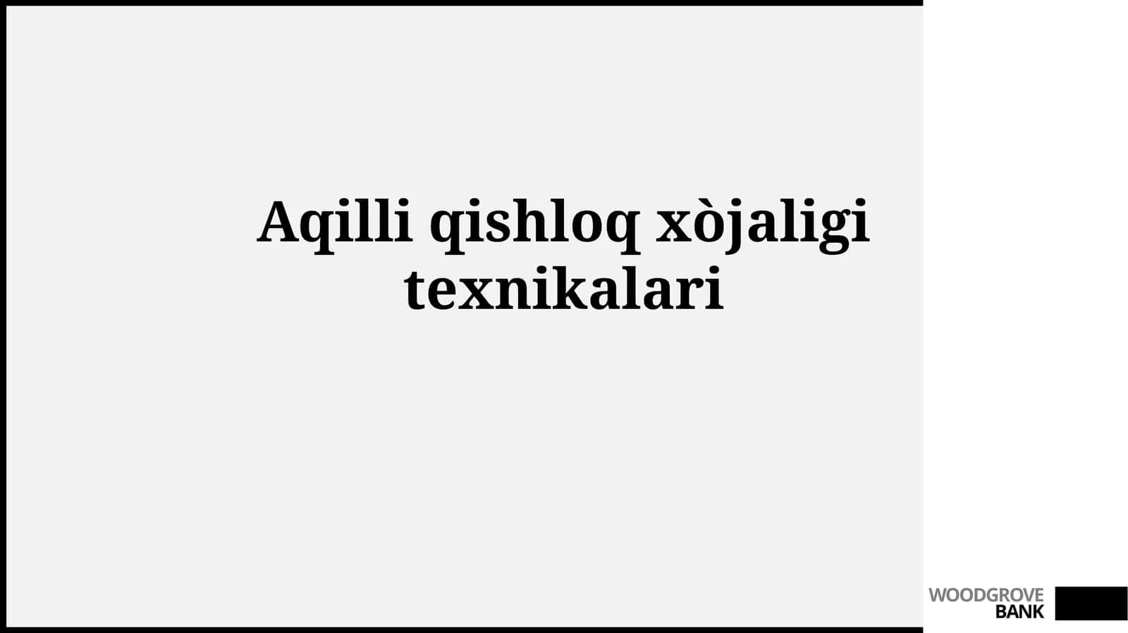 Aqilli qishloqxòjaligitexnikalari