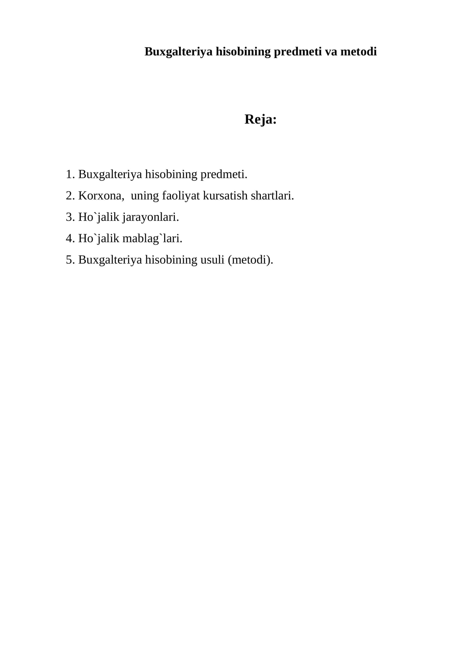 Buxgalteriya hisobining predmeti va metodi