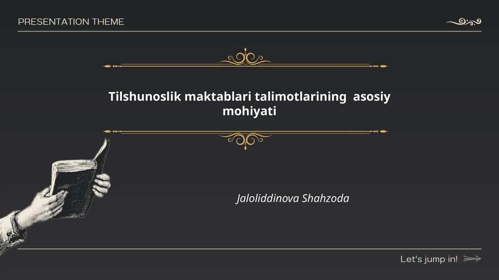 Tilshunoslik maktablari talimotlarining asosiy mohiyati