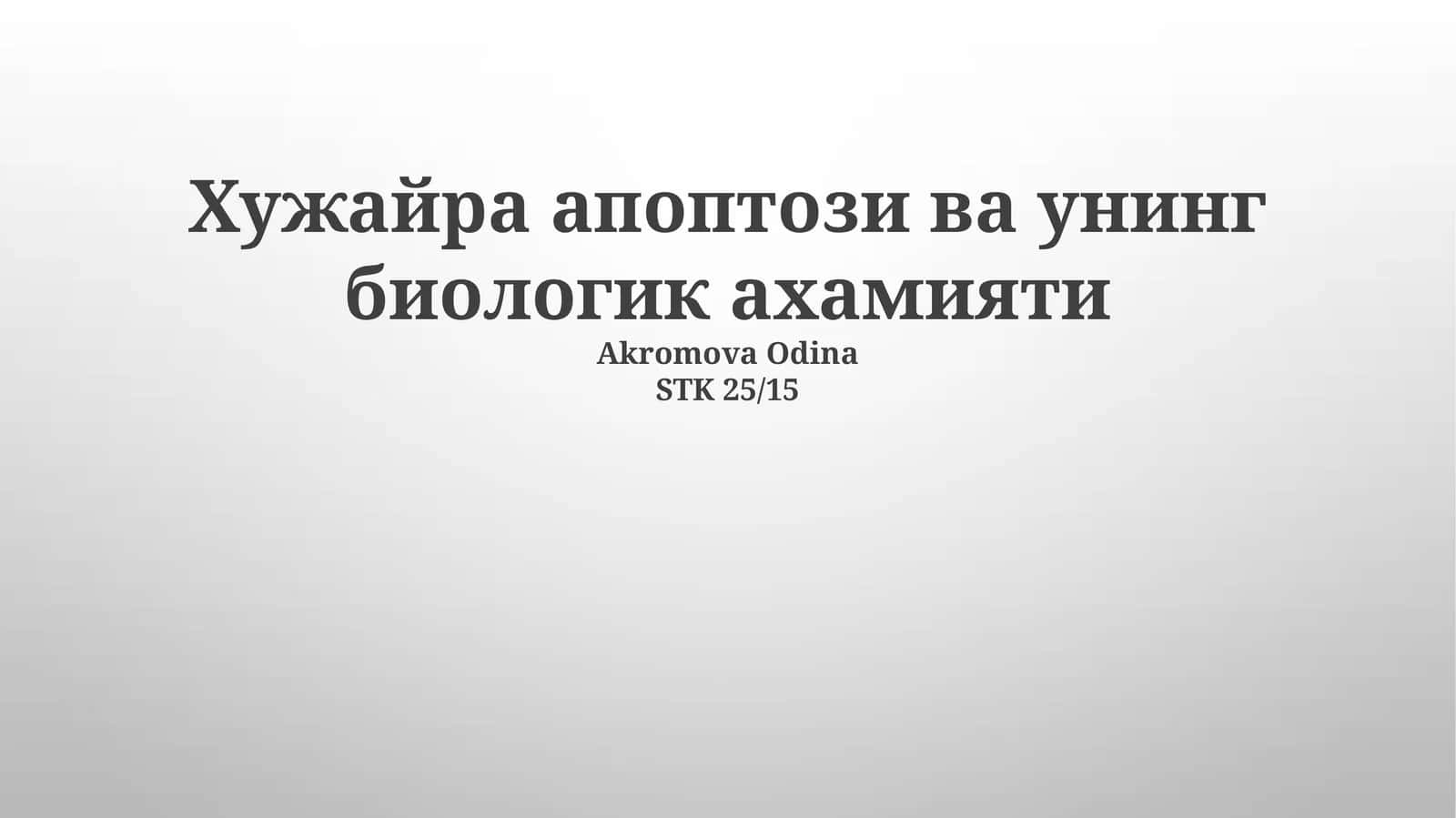 Hujayra apopozisi va uning biologik ahamiyati