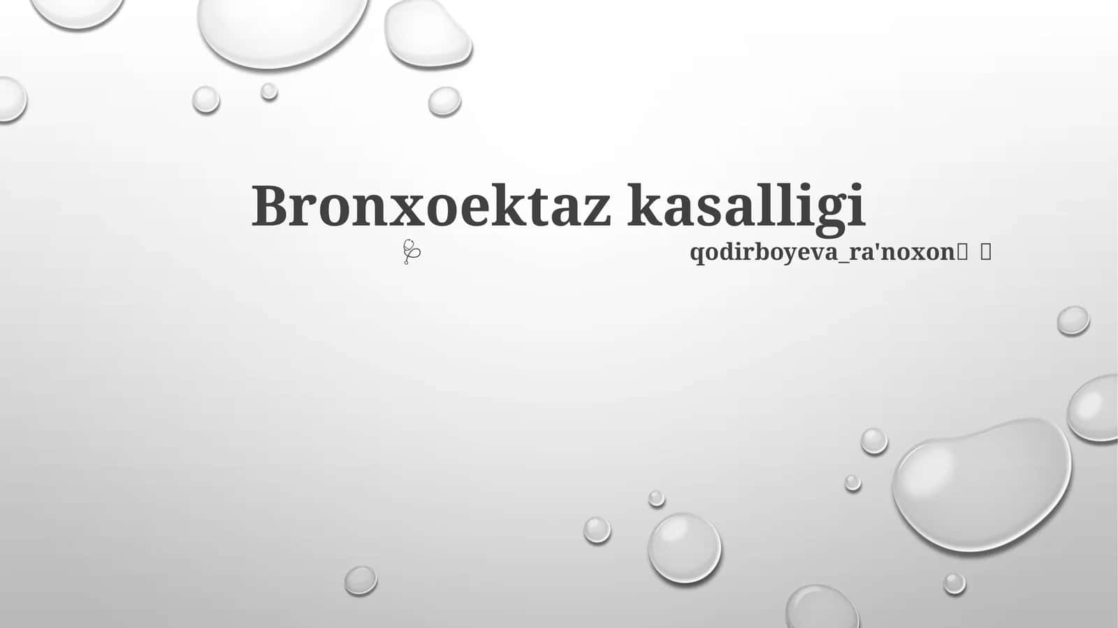 Bronxoektaziya - bu 2 mm dan ortiq kengaygan, doimiy kengaygan bronxlarga xos bo'lgan qaytarilmas o'zgarishlar bilan tavsiflanadigan nafas yo'llarining surunkali kasalligi