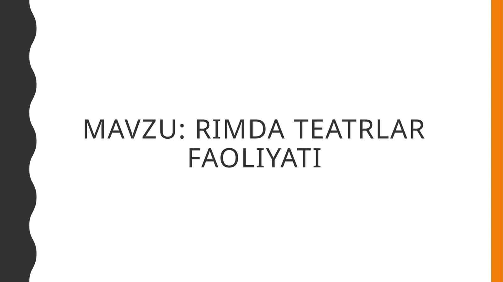 rimda teatrlar faoliyati