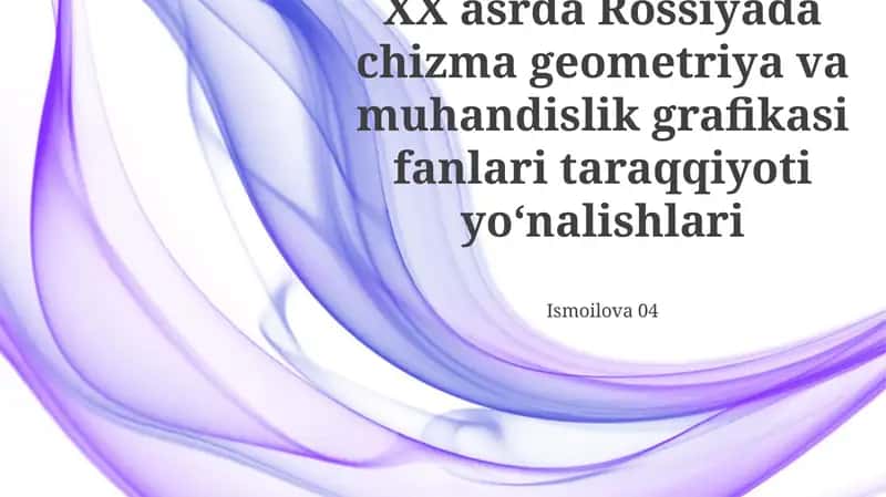 Rus tilidagi tasviriy geometriya va muhandislik grafikasi bo'yicha asosiy shaxslar va muassasalar