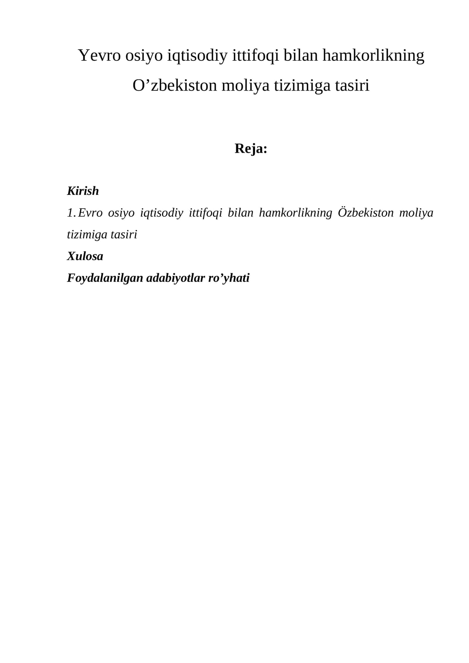 Evro osiyo iqtisodiy ittifoqi bilan hamkorlik