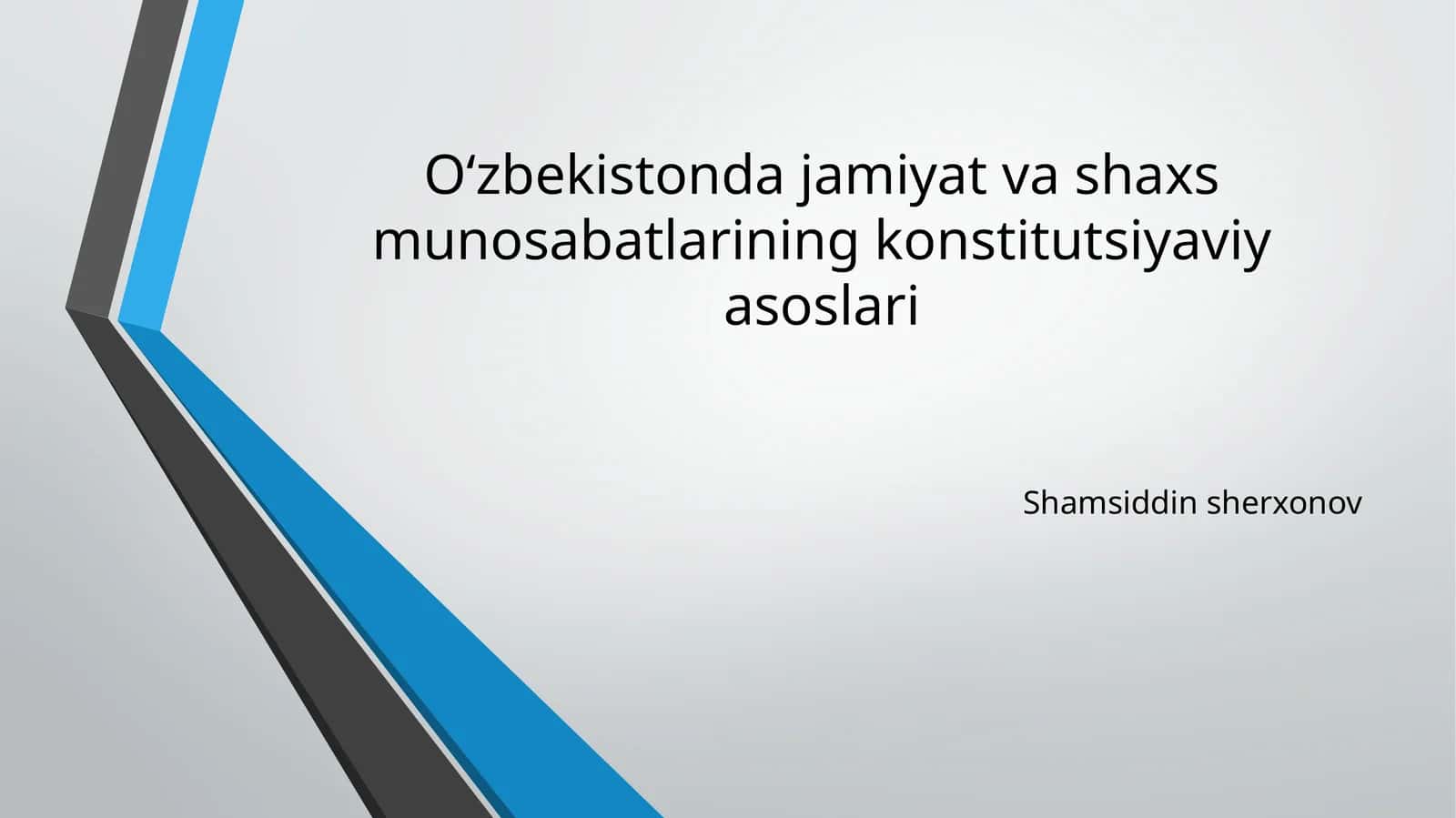 O'zbda jamiyat va shaxs munosabatlarining konstitutsiyaviy