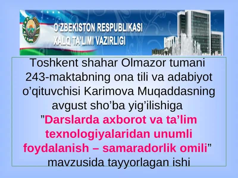 Darslarda axborot va ta'lim texnologiyalaridan unumli foydalanish – samaradorlik omili