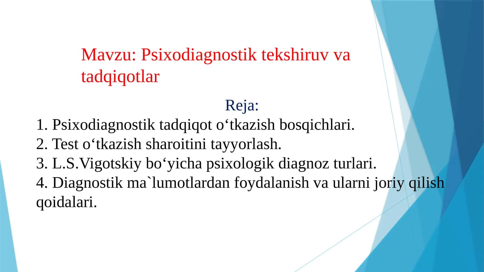 Psixodiagnostik tekshiruv va tadqiqotlar