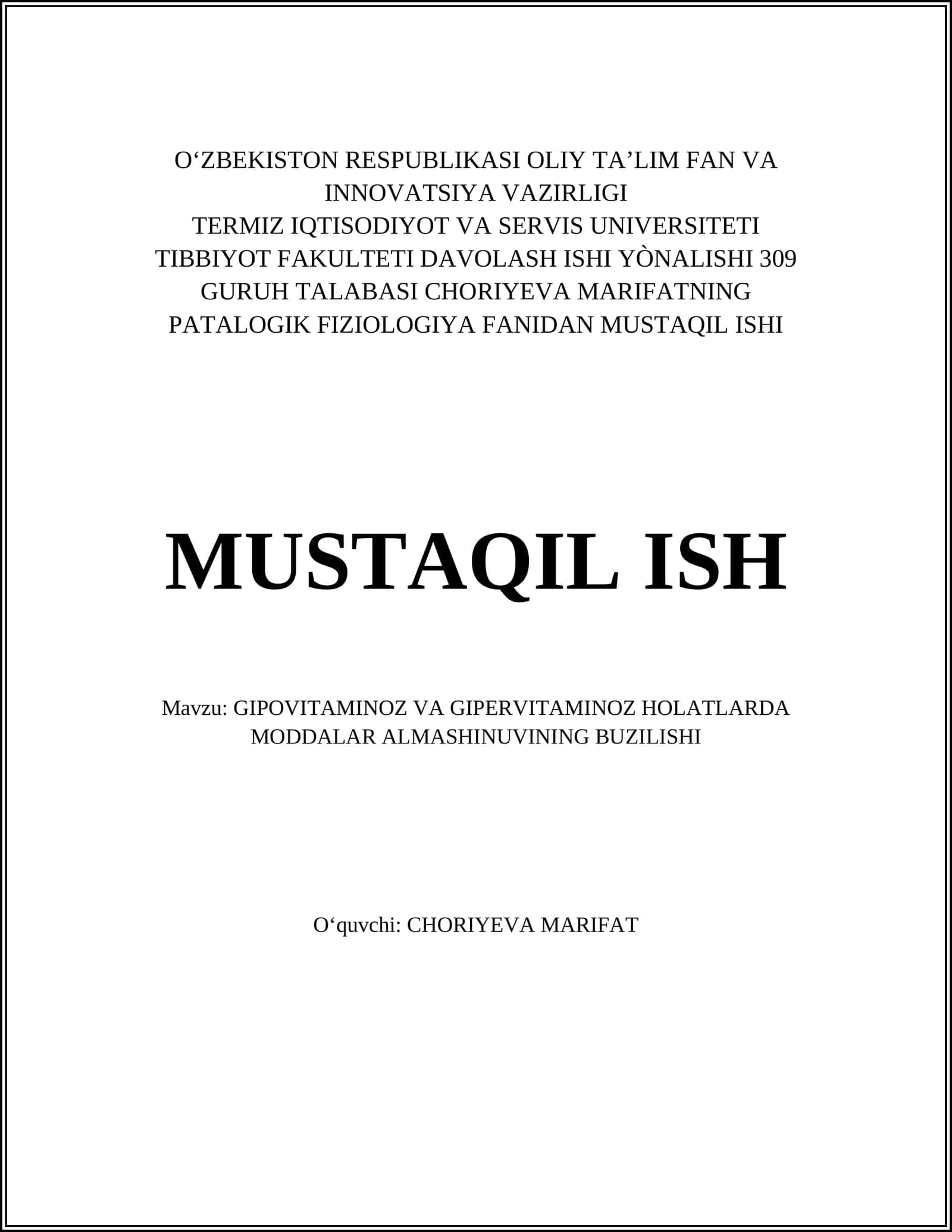 GIPOVITAMINOZ VA GIPERVITAMINOZ HOLATLARDA MODDALAR ALMASHINUVINING BUZILISHI