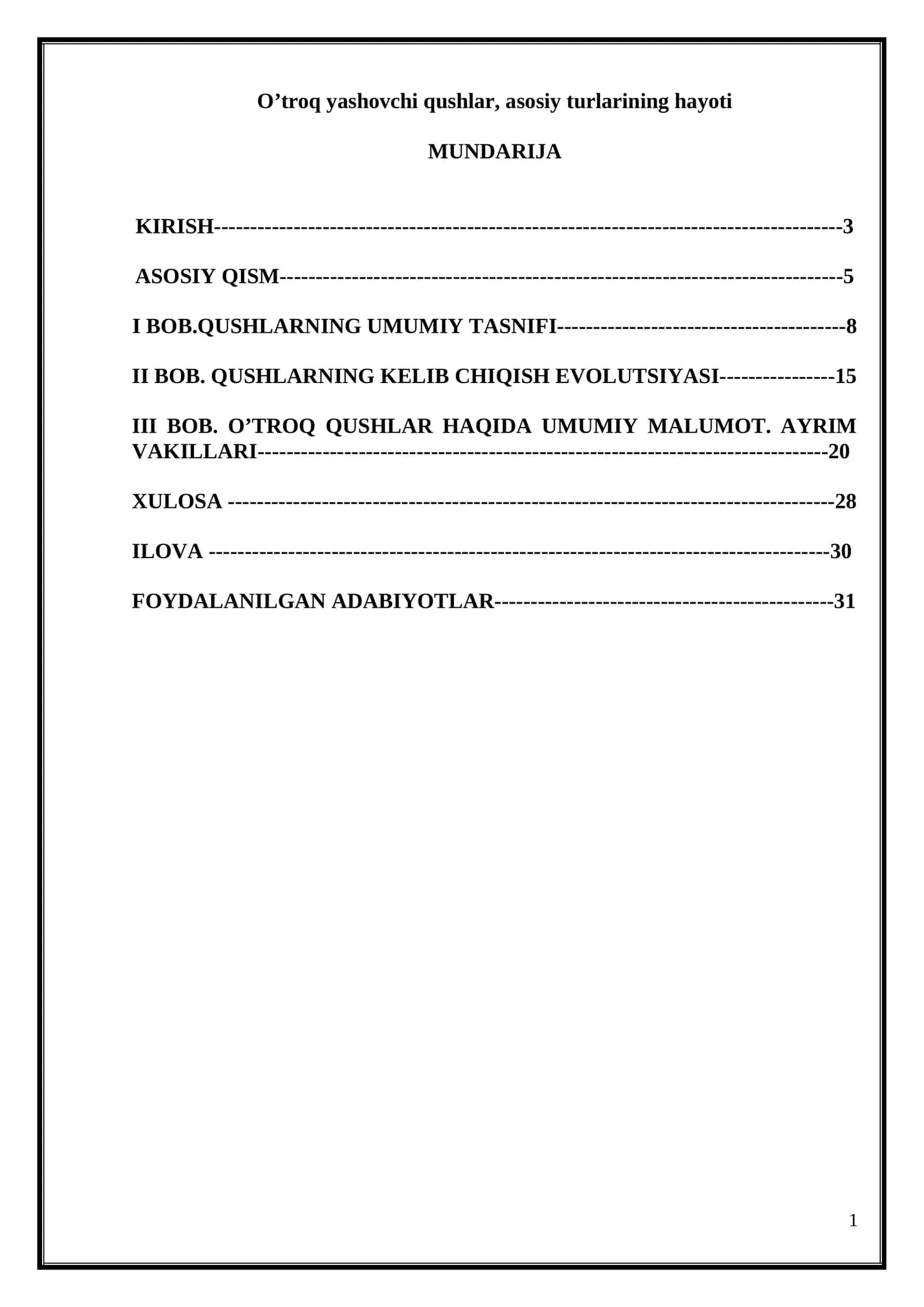 O’troq yashovchi qushlar, asosiy turlarining hayoti