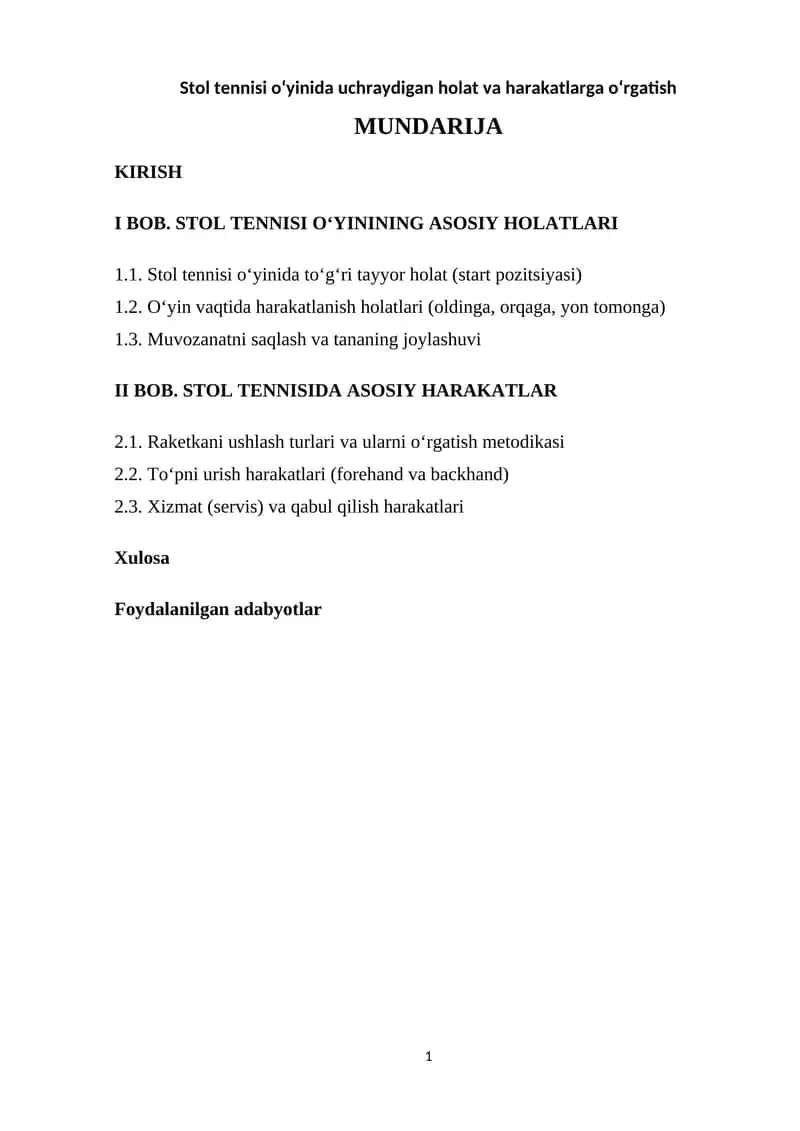 Stol tennisi o‘yinida uchraydigan holat va harakatlarga o‘rgatish