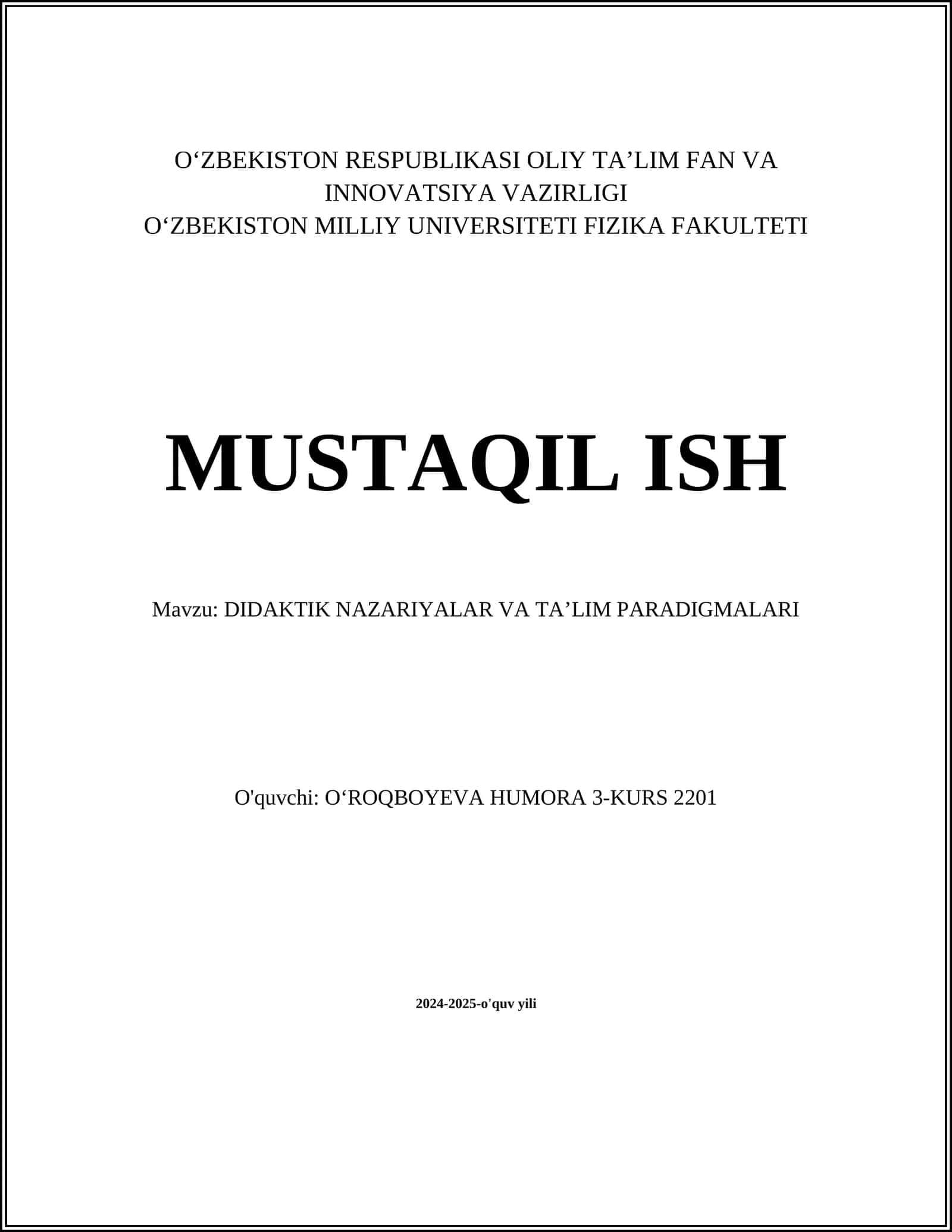 Mavzu: DIDAKTIK NAZARIYALAR VA TA’LIM PARADIGMALARI