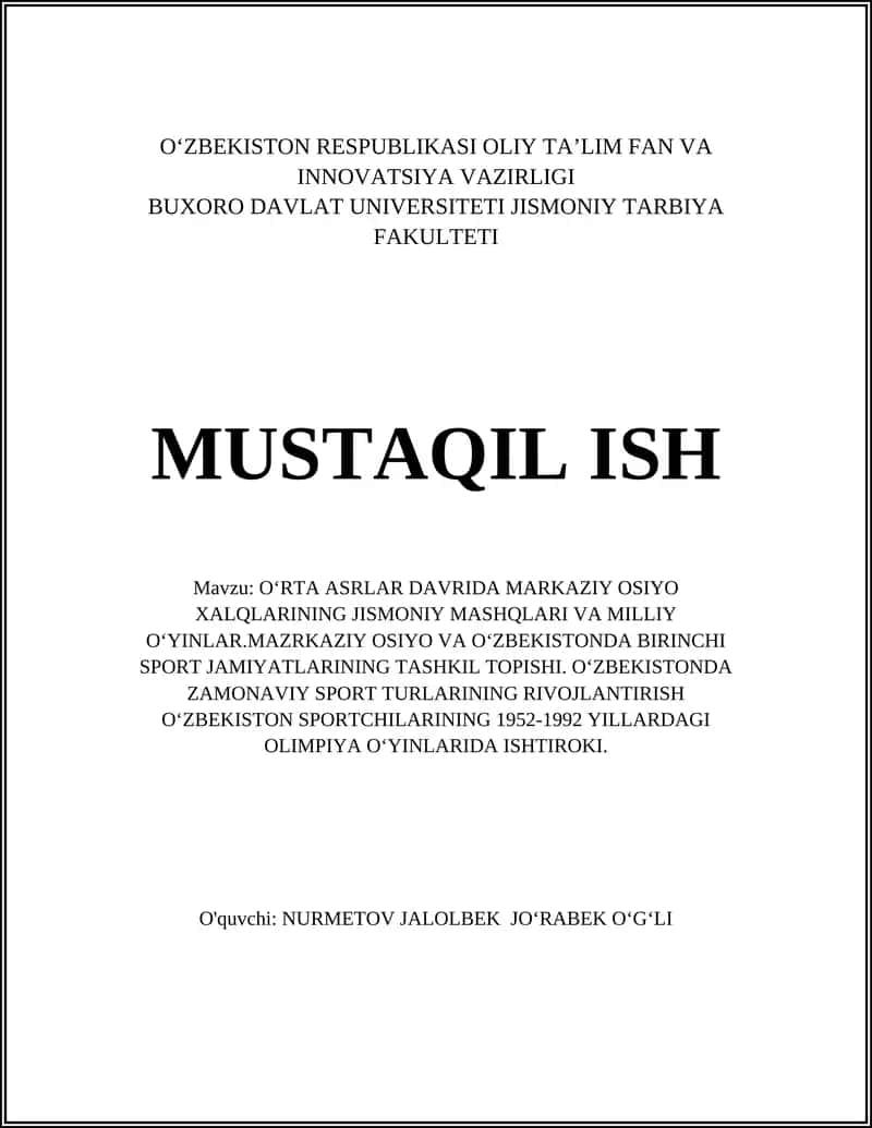 OʻRTA ASRLAR DAVRIDA MARKAZIY OSIYO XALQLARINING JISMONIY MASHQLARI VA MILLIY OʻYINLAR
