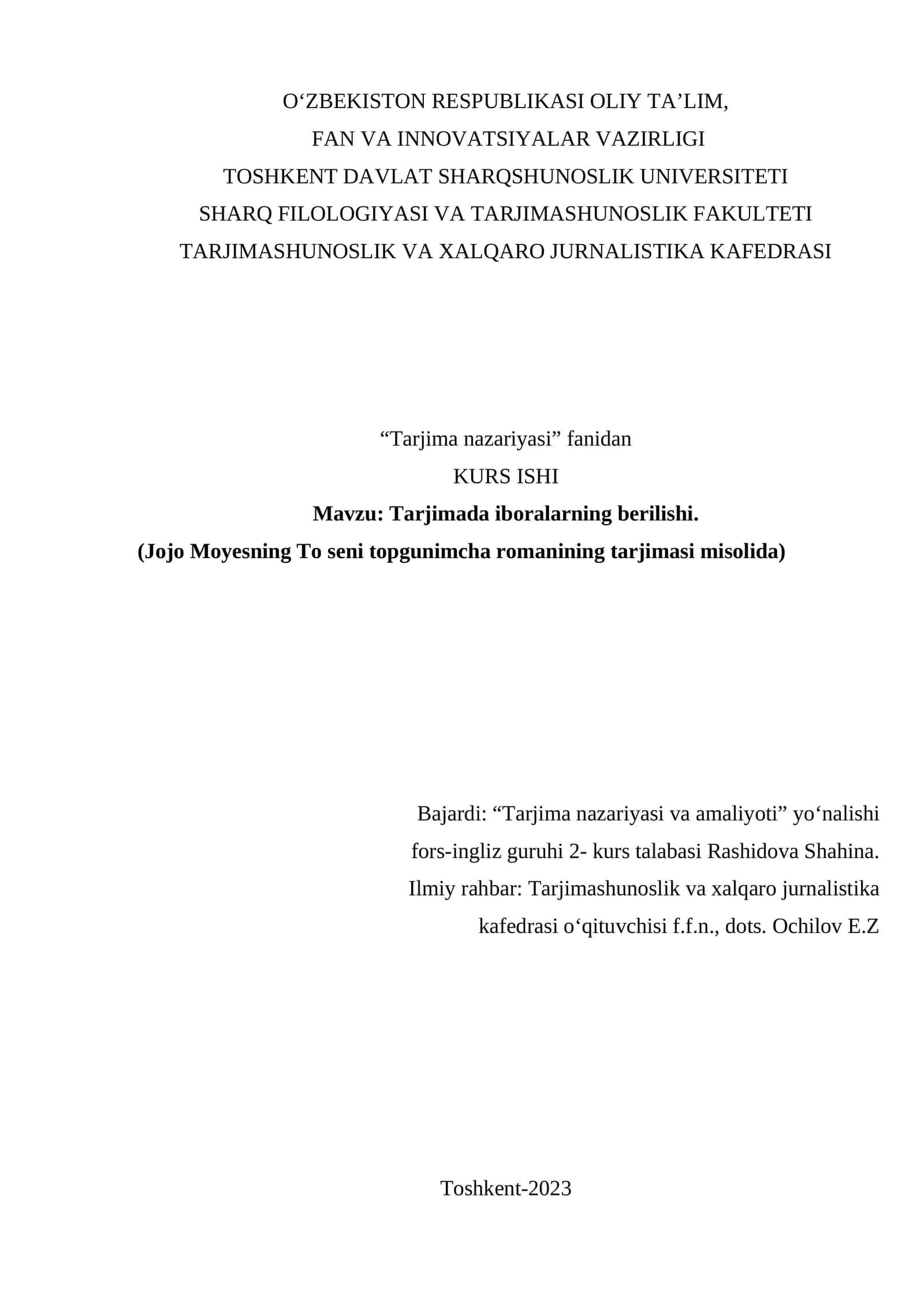 Tarjima nazariyasi: Tarjimada iboralarning berilishi. Jojo Moyesning "To seni topgunimcha" romani tarjimasi misolida
