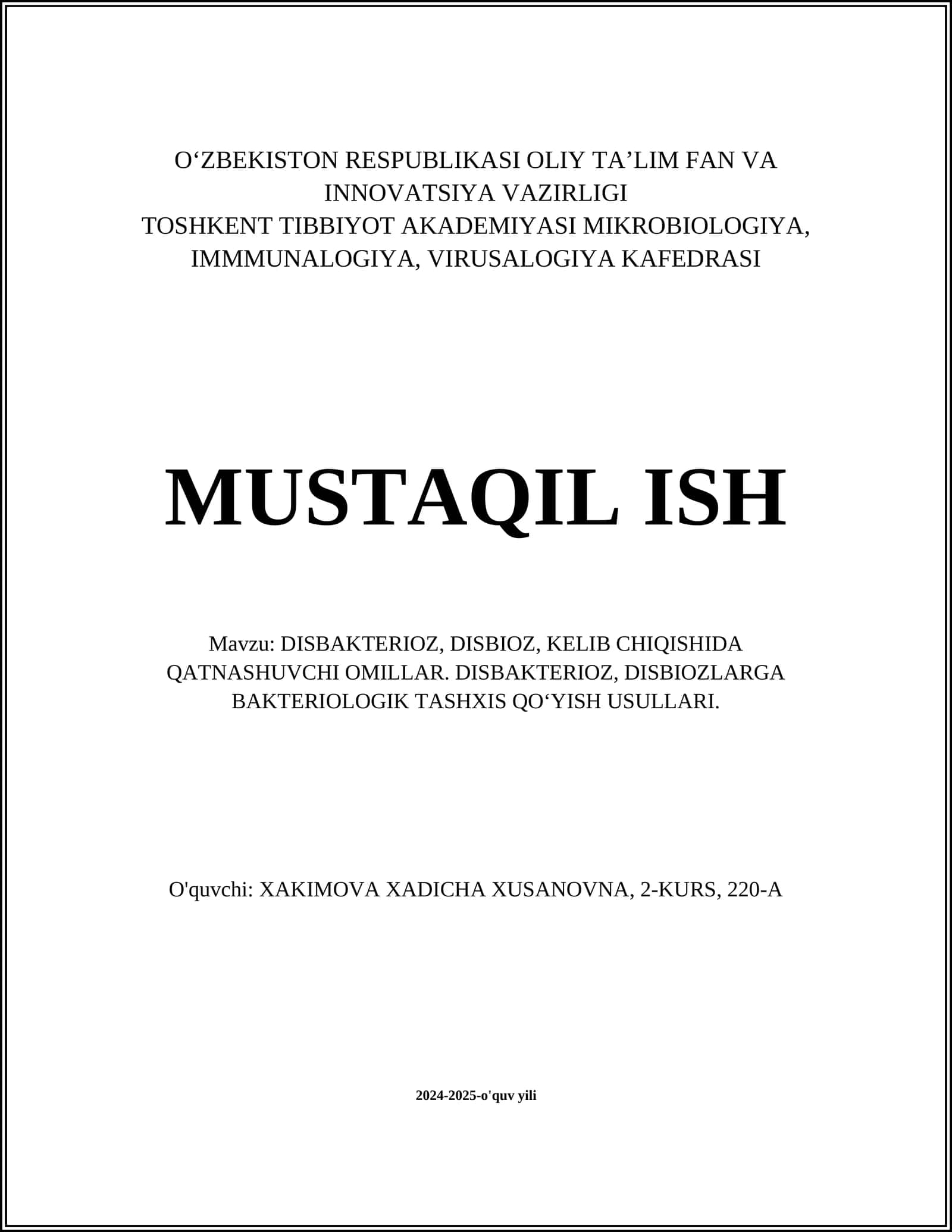 DISBAKTERIOZ, DISBIOZ, KELIB CHIQISHIDA QATNASHUVCHI OMILLAR. DISBAKTERIOZ, DISBIOZLARGA BAKTERIOLOGIK TASHXIS QO‘YISH USULLARI