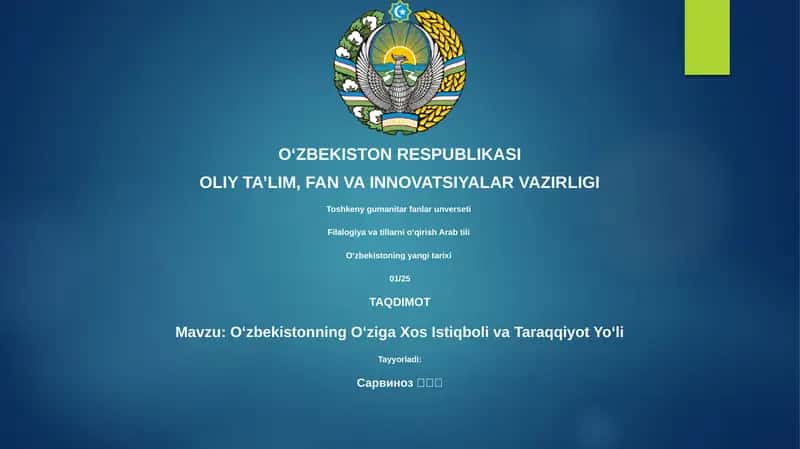 Oʻzbekistonning Oʻziga Xos Istiqboli va Taraqqiyot Yoʻli