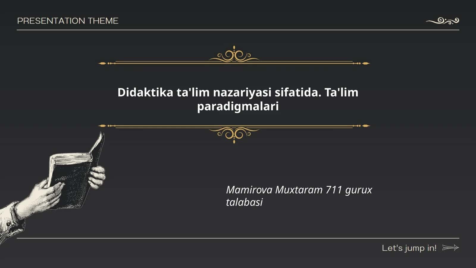 Didaktika ta'lim nazariyasi sifatida. Ta'lim paradigmalari