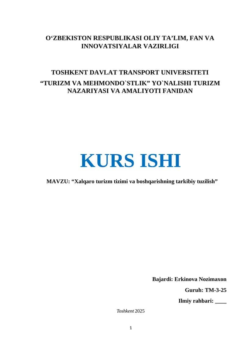 Xalqaro turizm tizimi va boshqarishning tarkibiy tuzilish