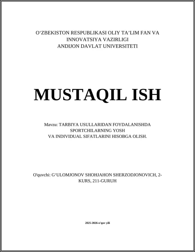 TARBIYA USULLARIDAN FOYDALANISHDA SPORTCHILARNING YOSH VA INDIVIDUAL SIFATLARINI HISOBGA OLISH