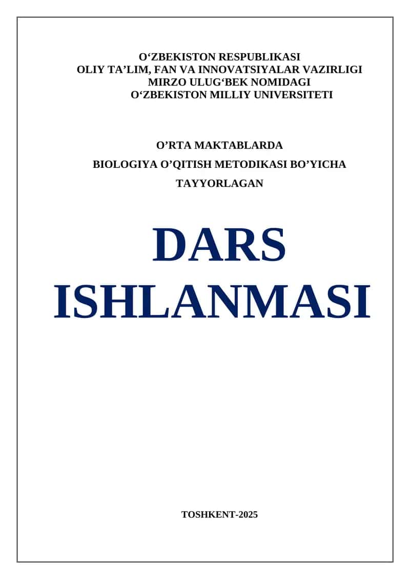 BIOLOGIYA O’QITISH METODIKASI