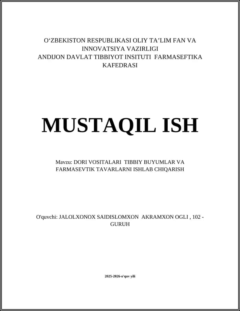 DORI VOSITALARI TIBBIY BUYUMLAR VA FARMASEVTIK TAVARLARNI ISHLAB CHIQARISH