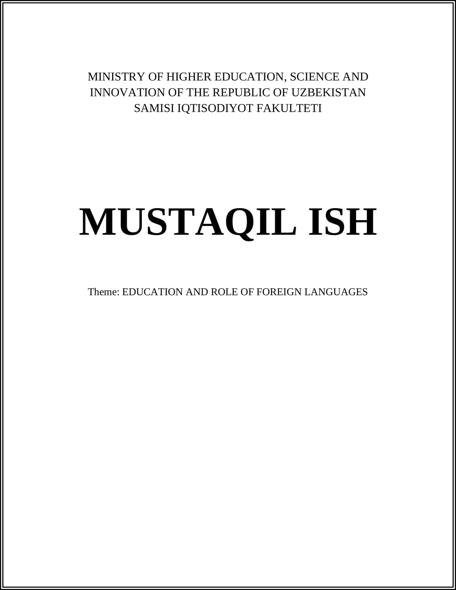 MUSTAQIL ISH: EDUCATION AND ROLE OF FOREIGN LANGUAGES