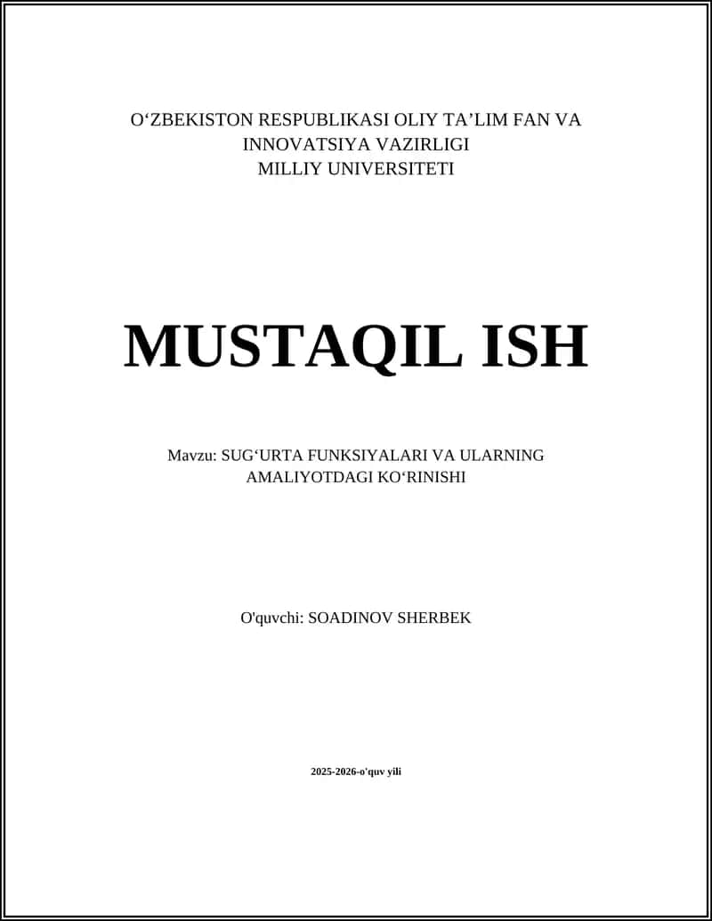 SUG‘URTA FUNKSIYALARI VA ULARNING AMALIYOTDAGI KO‘RINISHI