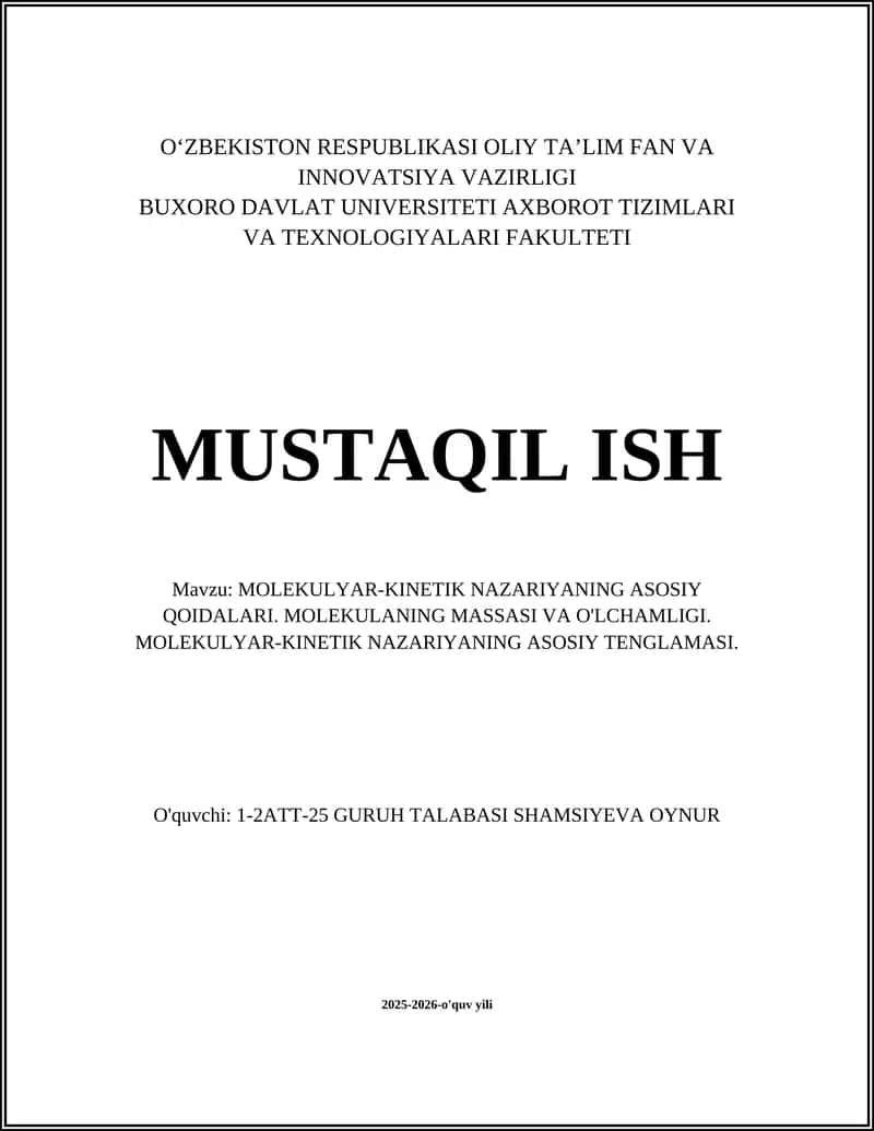 MOLEKULYAR-KINETIK NAZARIYANING ASOSIY QOIDALARI