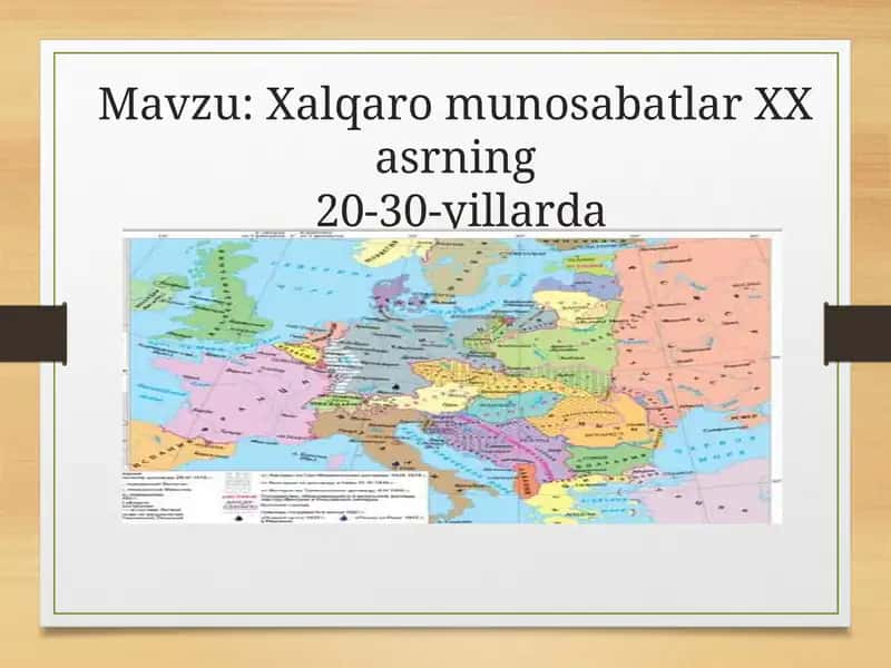 Xalqaro munosabatlar XX asrning20-30-yillarda