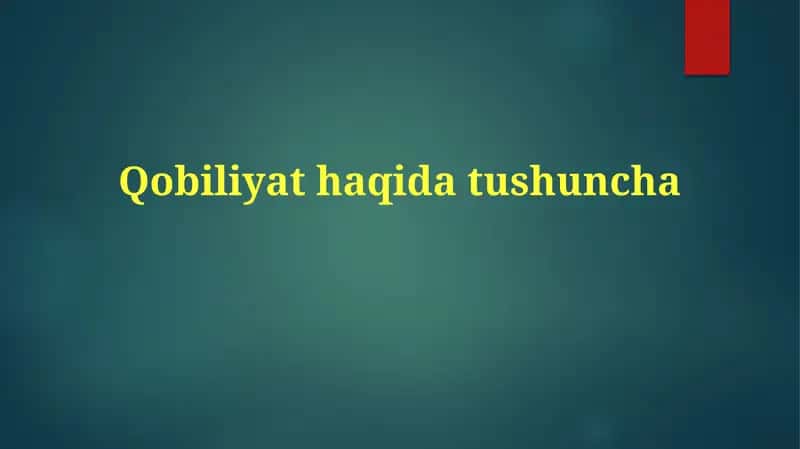 Qobiliyathaqidatushuncha