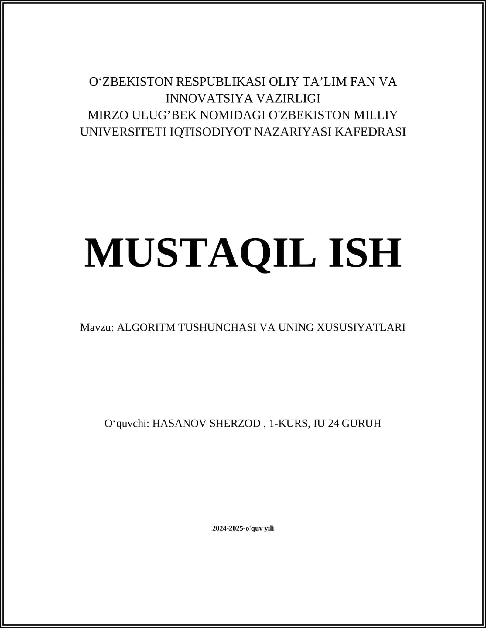 ALGORITM TUSHUNCHASI VA UNING XUSUSIYATLARI