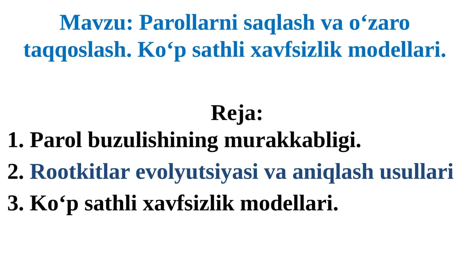 Parollarni saqlash va o'zaro taqqoslash