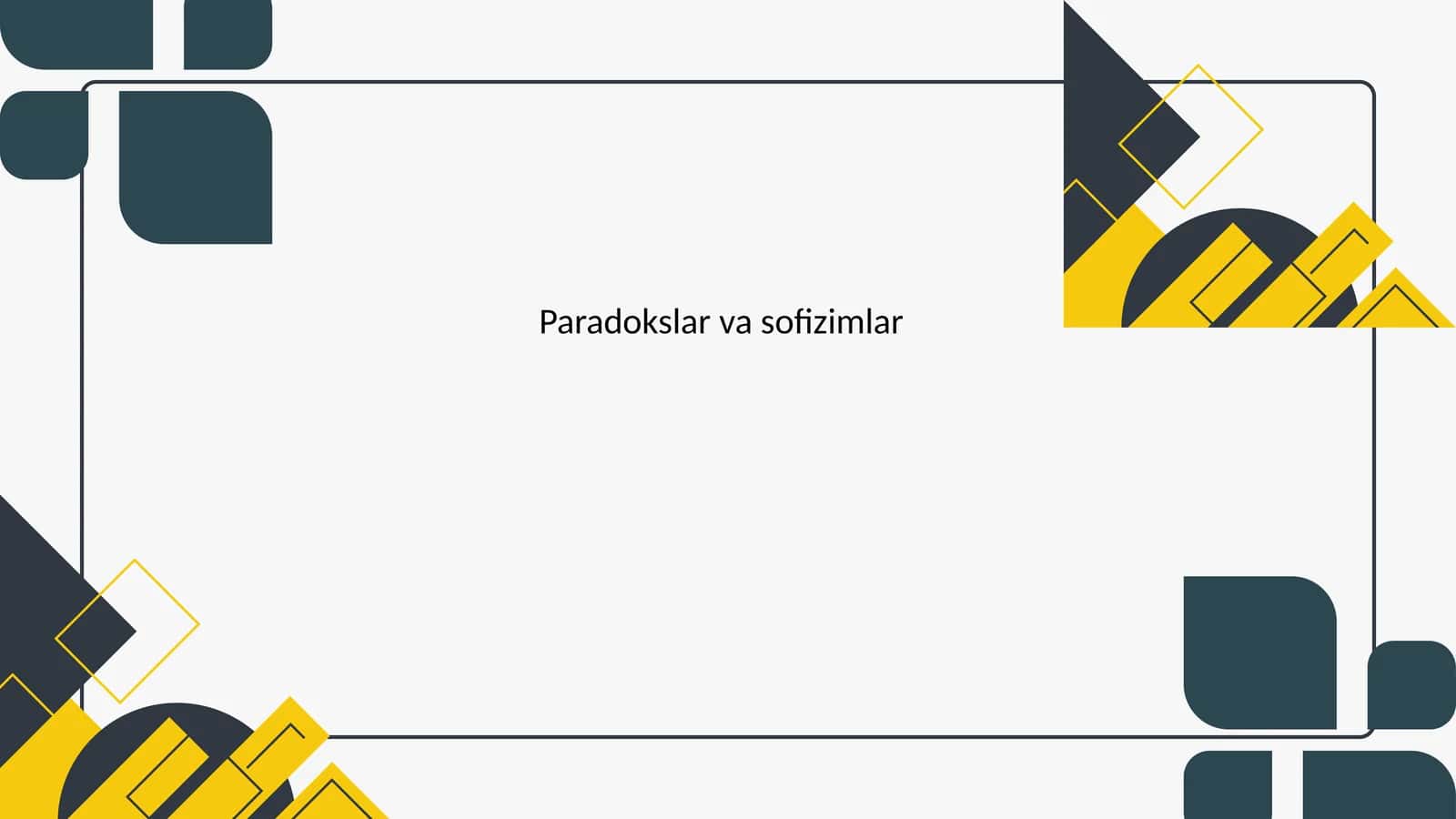 Paradokslar va sofizimlar