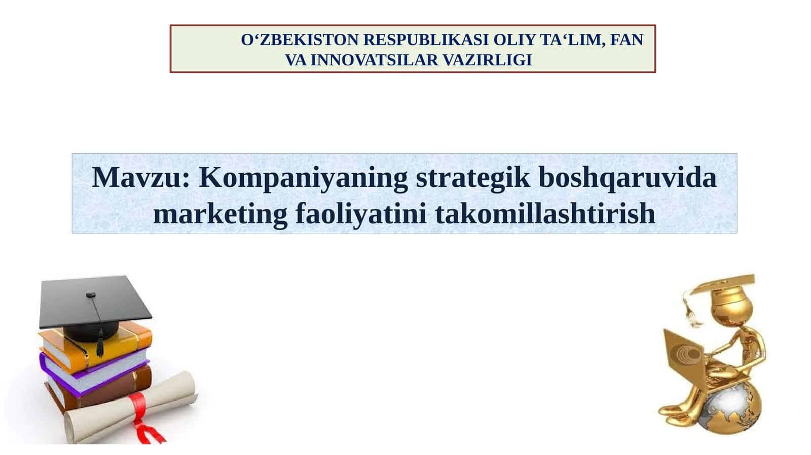 Kompaniyaning strategik boshqaruvida marketing faoliyati