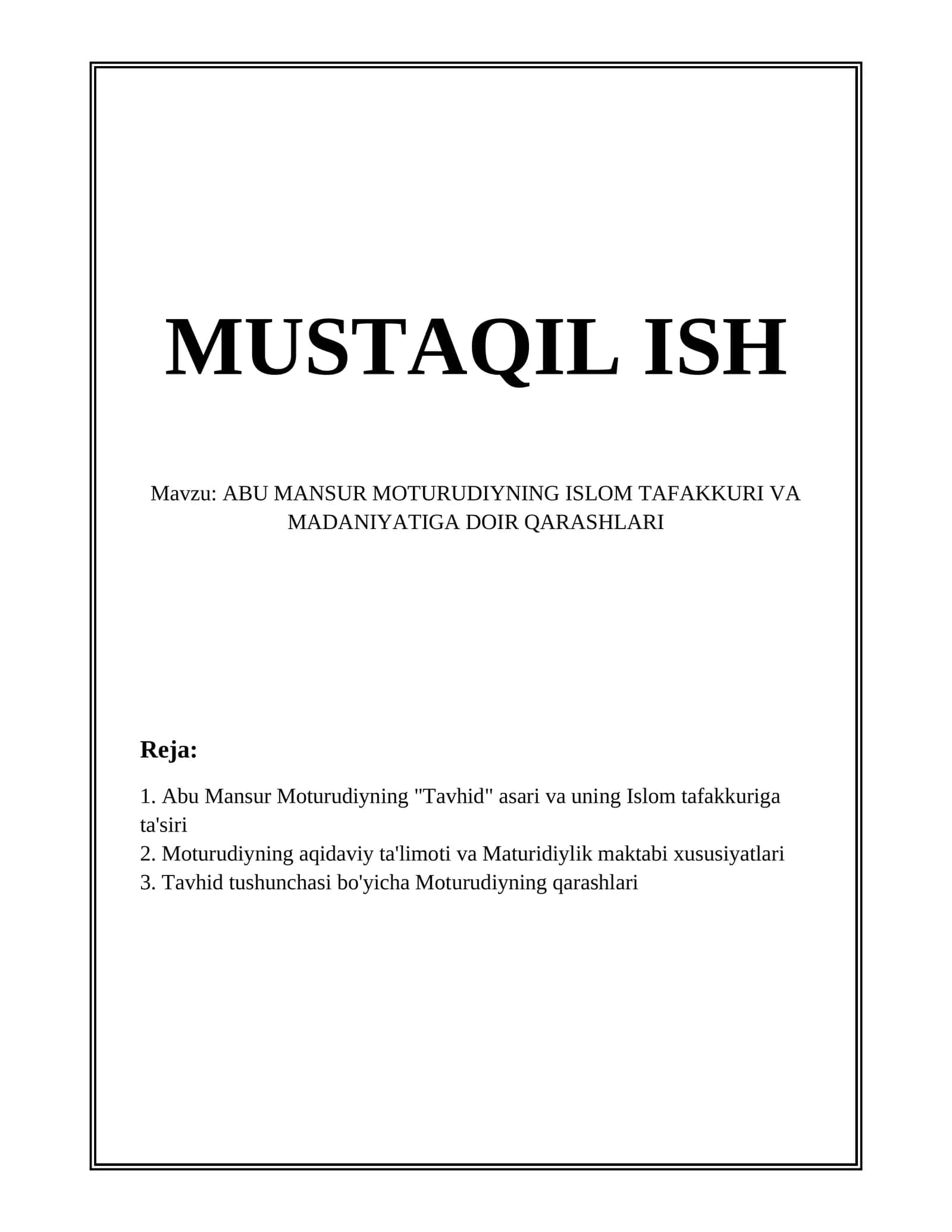 ABU MANSUR MOTURUDIYNING ISLOM TAFAKKURI VA MADANIYATIGA DOIR QARASHLARI