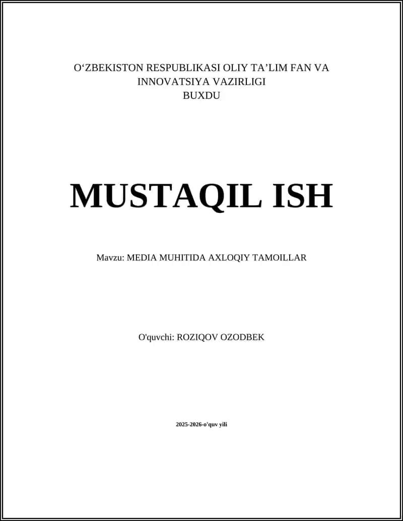 MEDIA MUHITIDA AXLOQIY TAMOILLAR