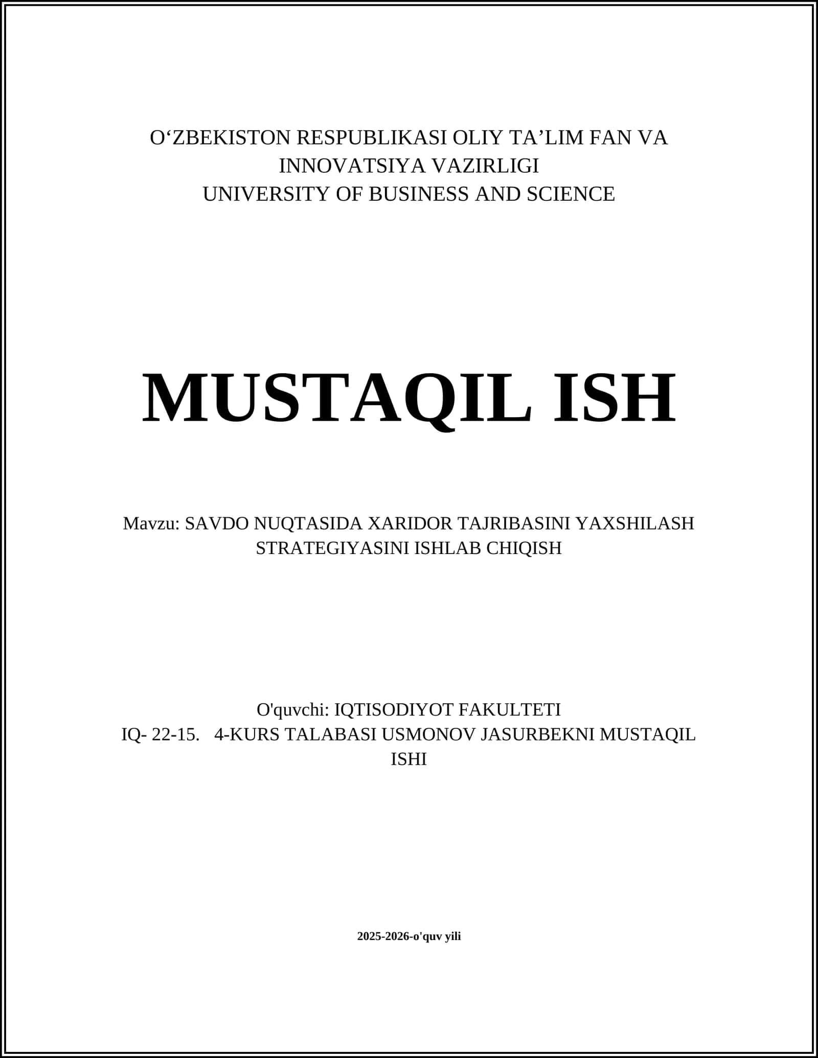 SAVDO NUQTASIDA XARIDOR TAJRIBASINI YAXSHILASH STRATEGIYASINI ISHLAB CHIQISH