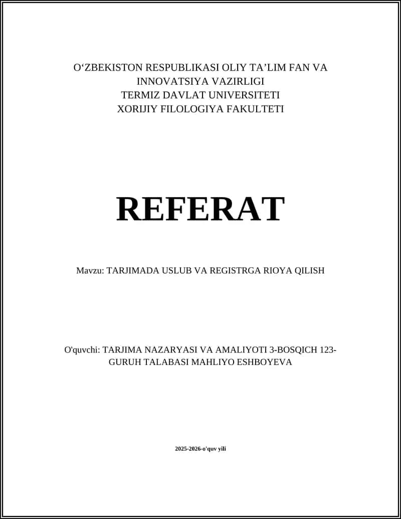 TARJIMADA USLUB VA REGISTRGA RIOYA QILISH